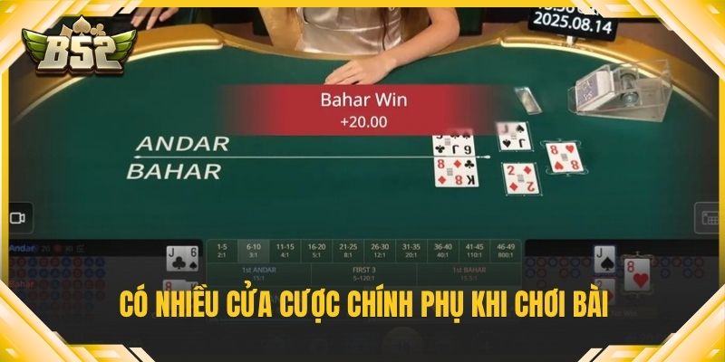 Có nhiều cửa cược chính phụ khi chơi bài