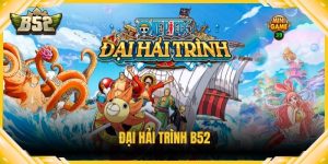 Đại Hải Trình B52