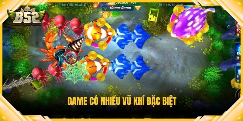 Game có nhiều vũ khí đặc biệt