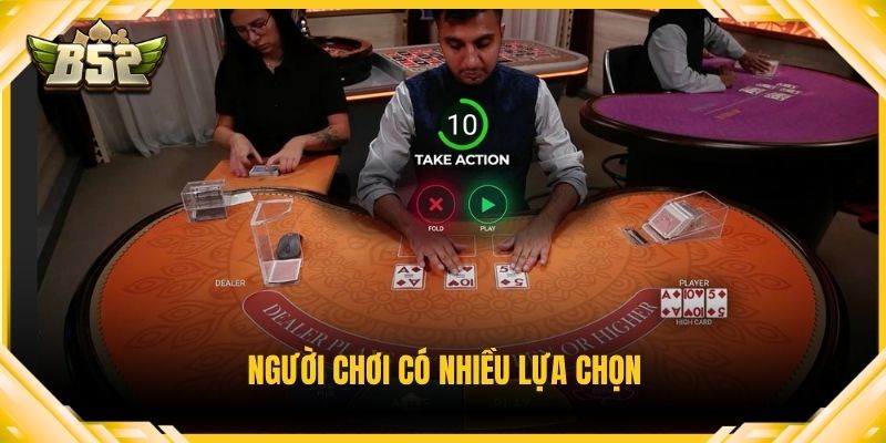 Người chơi có nhiều lựa chọn